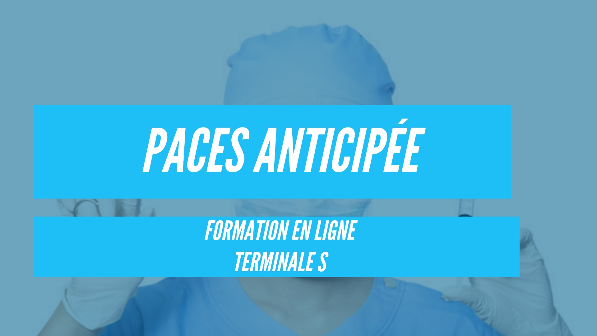 Formation en ligne PACES anticipée Formation en ligne PACES anticipée PACES+